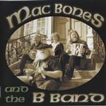 Mac Bones and the B Band